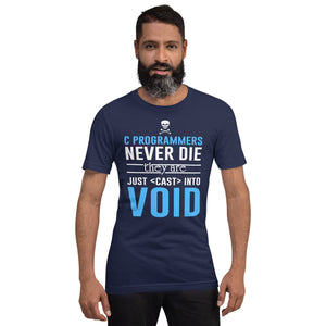 C programmers never die - T-Shirt Clan