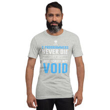 Load image into Gallery viewer, C programmers never die - T-Shirt Clan