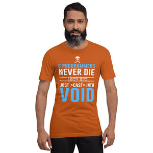 C programmers never die - T-Shirt Clan