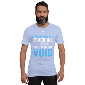 C programmers never die - T-Shirt Clan