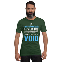Load image into Gallery viewer, C programmers never die - T-Shirt Clan