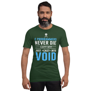 C programmers never die - T-Shirt Clan