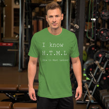 Load image into Gallery viewer, I know HTML - T-Shirt Clan