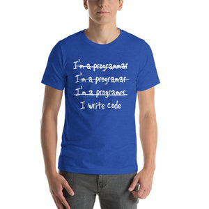 I'm a programar, I write code - T-Shirt Clan