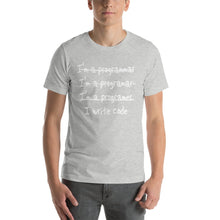 Load image into Gallery viewer, I&#39;m a programar, I write code - T-Shirt Clan