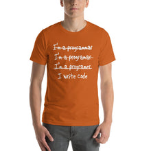 Load image into Gallery viewer, I&#39;m a programar, I write code - T-Shirt Clan