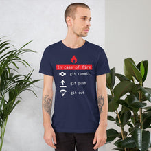 Load image into Gallery viewer, In case of fire, git out - T-Shirt Clan