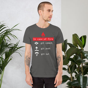 In case of fire, git out - T-Shirt Clan