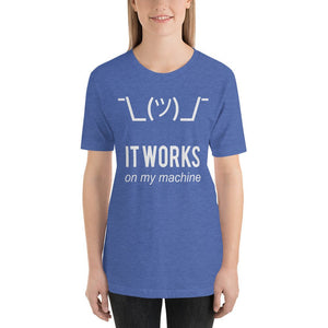 It works on my machine - T-Shirt Clan