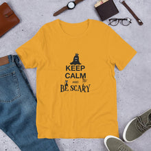 Load image into Gallery viewer, Keep Calm and Be Scary - T-Shirt Clan