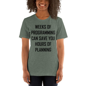 Programming vs. planning - T-Shirt Clan