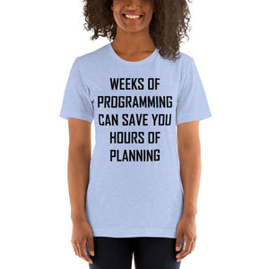 Programming vs. planning - T-Shirt Clan