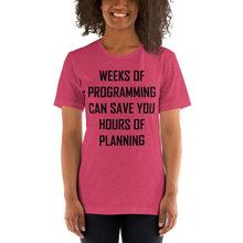 Load image into Gallery viewer, Programming vs. planning - T-Shirt Clan