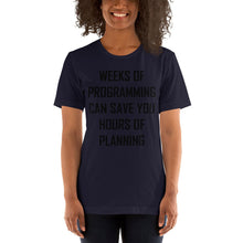 Load image into Gallery viewer, Programming vs. planning - T-Shirt Clan