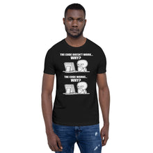 Load image into Gallery viewer, The code doesn&#39;t work, why? - T-Shirt Clan